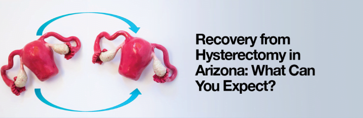 Hysterectomy Arizona